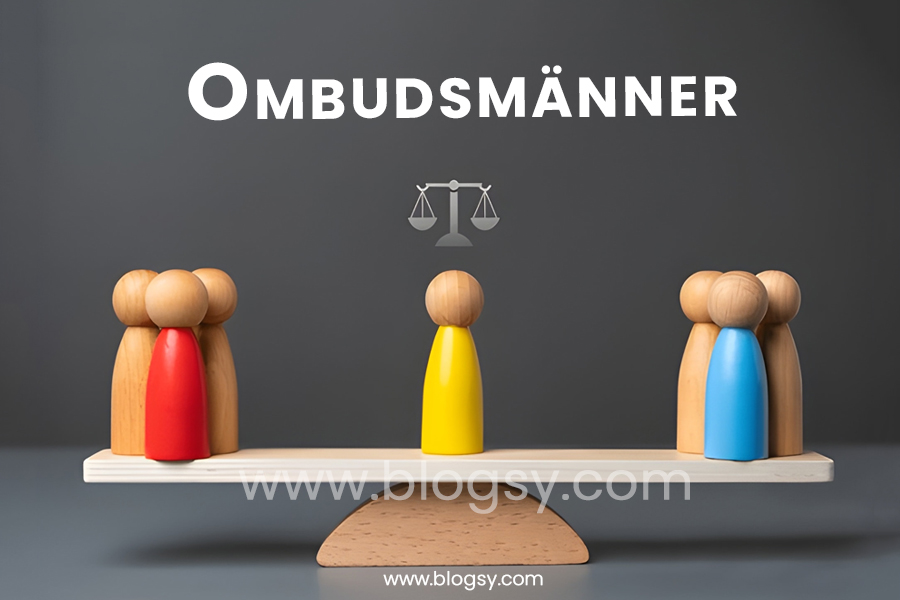 Ombudsmänner – Role, History & Importance in Modern Society