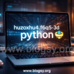 software name huzoxhu4.f6q5-3d python